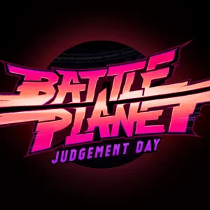 Battle Planet: Judgement Day